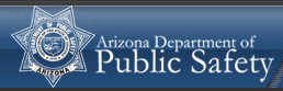 State Government Agency/The Arizona Departmen of Public Safety
